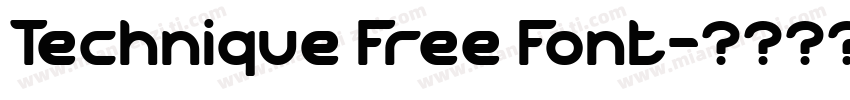 Technique Free Font字体转换